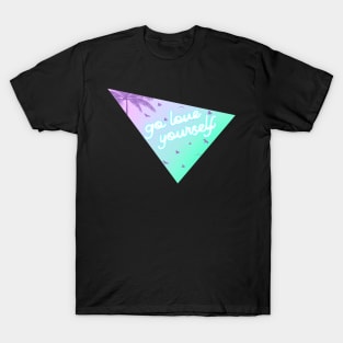 Go Love Yourself Synthwave Vaporwave Miami Aesthetic T-Shirt